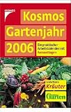 Produkt-Bild: Kosmos Gartenjahr 2006