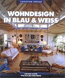 Wohndesign in Blau und Weiss. Rume, Mbel, Keramik, Stoffe