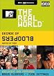 The Real World - Decade of Bloopers