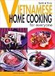 Quick & Easy Vietnamese: Home Cooking for Everyone (Quick & Easy Cookbooks Series)