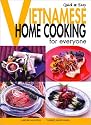 Quick & Easy Vietnamese: Home Cooking for Everyone (Quick and Easy Series)