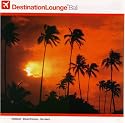 Destination Lounge: Bali