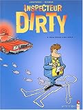Revue Vents d'Ouest  / Inspecteur Dirty, Tome 2 : Gros pépins à Big Apple