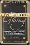 cover of Generations of Giving: Leadership and Continuity in Family Foundations
