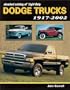 Standard Catalog of Light-Duty Dodge Trucks 1917-2002