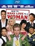 How to Make Love to a Woman [Blu-ray]