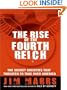 The Rise of the Fourth Reich: The Secret Societies That Threaten to Take Over America