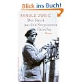 Der Streit um den Sergeanten Grischa: Roman