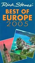 Rick Steves' 2005 Best Of Europe (Rick Steves' Best of Europe)