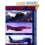 Military Jets: Design and Development: 1945 to the Present Day