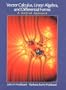 Vector Calculus, Linear Algebra and Differential Forms: A Unified Approach