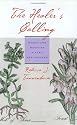 The Healer's Calling: Women and Medicine in Early New England