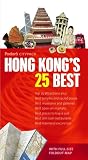 Fodors Citypack Hong Kongs 25 Best, 4th Edition (25 Best)