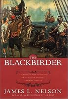 The Blackbirder (Nelson, James L. Brethren of the Coast, Bk. 2.)