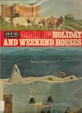 'House & Garden' book of holiday and weekend houses