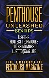 Penthouse Unleashed: Sex Tips (Letters to Penthouse)