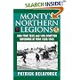 Monty's Northern Legions: 50th Tyne Tees and 15th Scottish Divisions at War 1939-1945