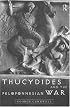 Thucydides and the Peloponnesian War