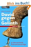 David gegen Goliath. 33 �berraschende Unternehmenserfolge (Redline Wirtschaft bei ueberreuter)
