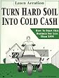 Lawn Aeration: Turn Hard Soil into Cold Cash