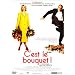 C'est le bouquet !