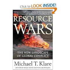 Resource Wars: The New Landscape of Global Conflict With a New Introduction by the Author