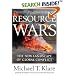 Resource Wars: The New Landscape of Global Conflict With a New Introduction by the Author