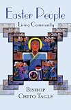 Easter People: Living Community