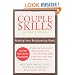 Couple Skills: Making Your Relationship Work