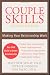 Couple Skills: Making Your Relationship Work
