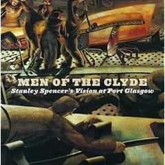 Men of the Clyde: Stanley Spencer's Vision at Port Glasgow