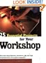 25 Essential Projects for Your Workshop