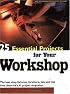 25 Essential Projects for Your Workshop
