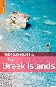The Rough Guide to Greek Islands (Rough Guide Travel Guides)