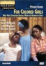 For Colored Girls...