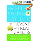 Healthy Eating for Life to Prevent and Treat Diabetes by Physicians Committee for Responsible Medicine and Physicians Committee for Responsible Medicine