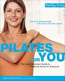 Pilates for You: Step-by-step Exercise for Health and Well-being (Healthy Living)