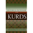 Historical Dictionary of the Kurds (Historical Dictionaries of People and Cultures;, No. 1)