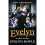 Evelyn (Film Tie-in edition): A True Story
