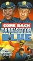 Come Back Charleston Blue [VHS]