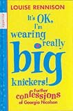 On the Bright Side, I'm Now the Girlfriend of a Sex God (aka "It's OK, I'm Wearing Really Big Knickers")