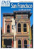 DVD Guides : San Francisco, la ville qui rêvait
