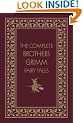 The Complete Brothers Grimm Fairy Tales (Literary Classics (Gramercy Books))