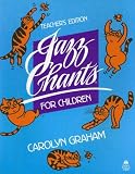 Jazz Chants for Children: Teacher's Edition