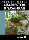 Charleston and Savannah (Moon Handbooks)