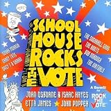 Schoolhouse Rocks the Vote!: A Benefit for Rock the Vote
