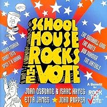 Schoolhouse Rocks the Vote!