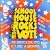 Schoolhouse Rocks the Vote!: A Benefit for Rock the Vote