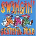 Click here to buy Swingin'to the Grateful Dead by  Grateful Dead .