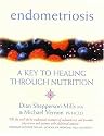 Endometriosis: A Key to Healing Through Nutrition